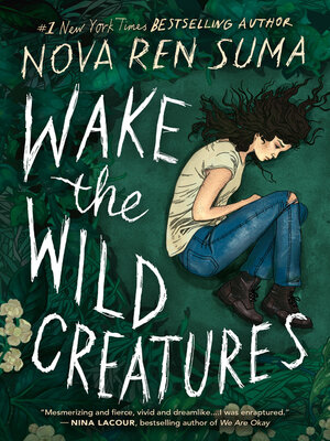 cover image of Wake the Wild Creatures